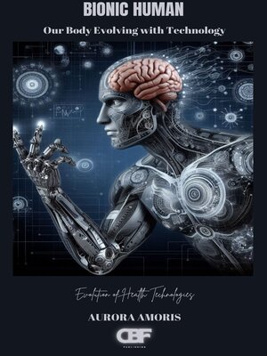 cover image of Bionic Human